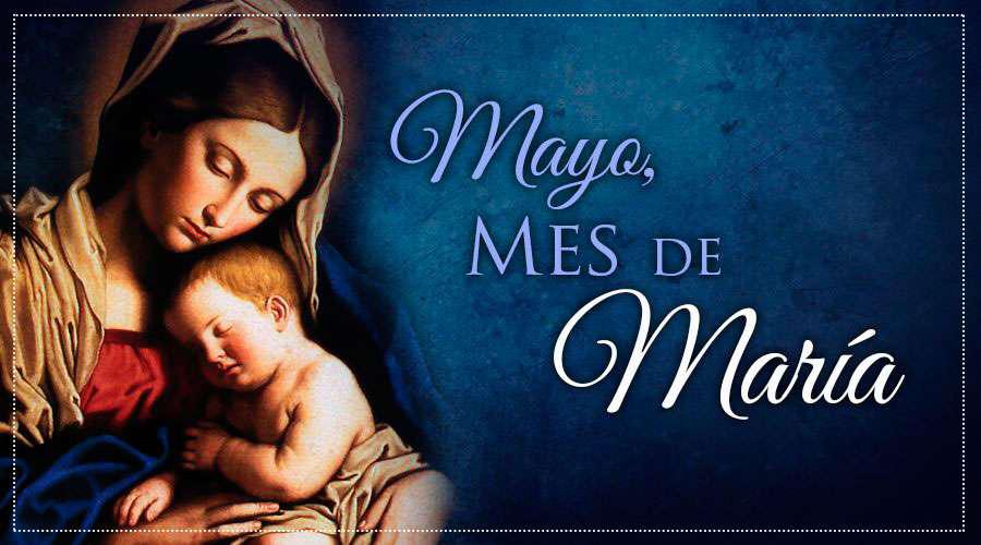 Mayo, mes de María
